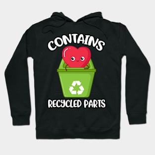 Recycled Parts Funny Heart Disease Awareness Gift Hoodie